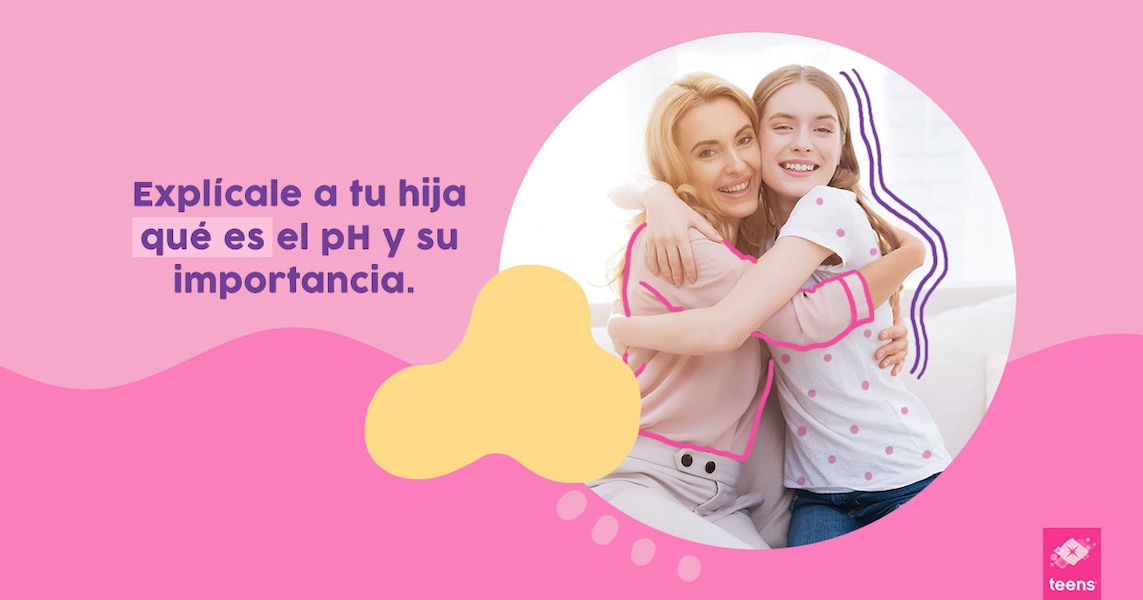 Explícale a tu hija qué es el pH y su importancia