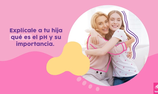 Explícale a tu hija qué es el pH y su importancia