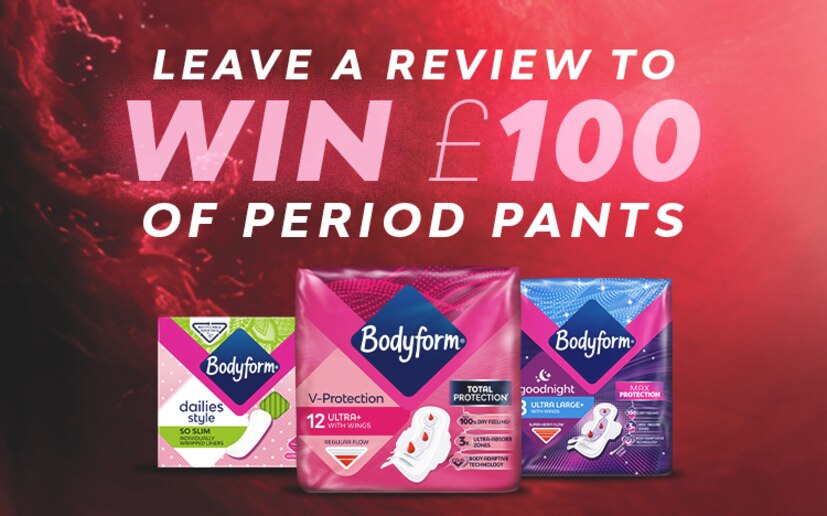 Leave a review to be in for the chance to win £100 to spend on Bodyform Period Pants