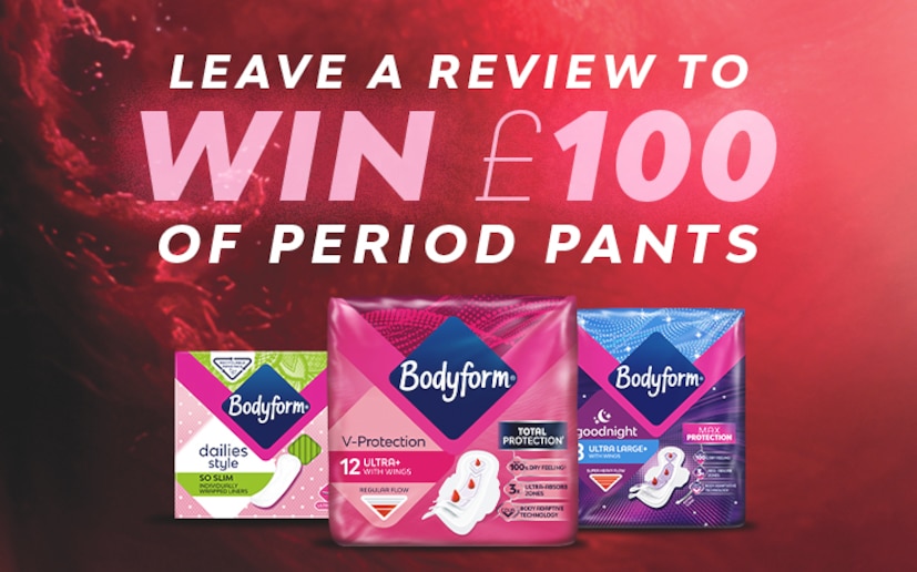 Leave a review to be in for the chance to win £100 to spend on Bodyform Period Pants