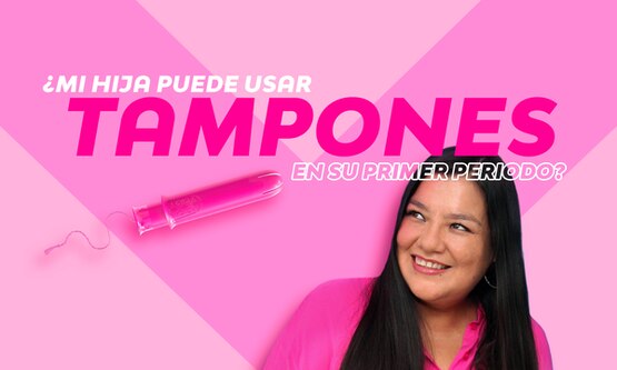 ¿Mi hija puede usar tampones en su primer periodo?