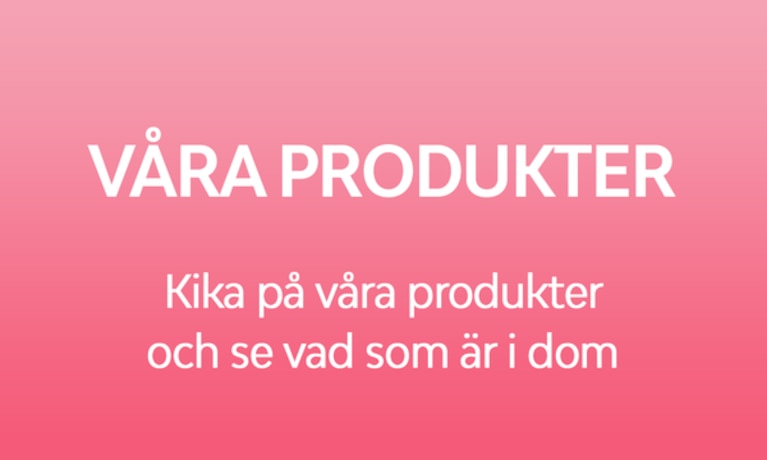 Product Safety Our Products