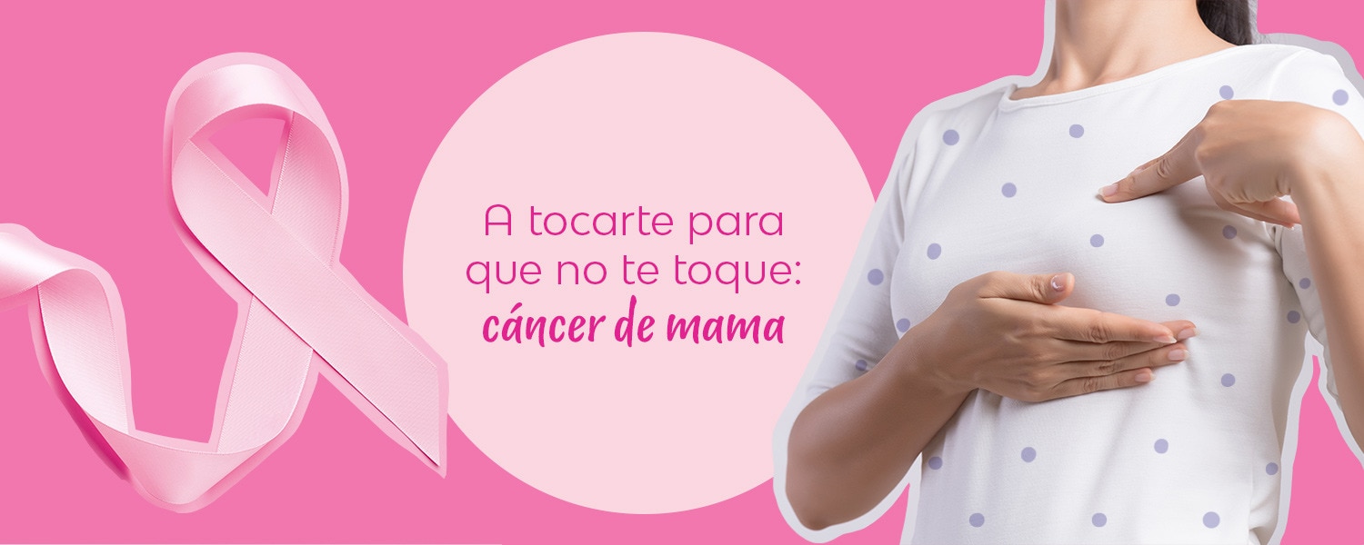 Saba Articulos A Tocarte Para Que No Te Toque Cancer De Mama