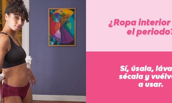 ¿Ropa interior para el periodo? Sí, úsala, lávala, sécala y vuélvela a usar
