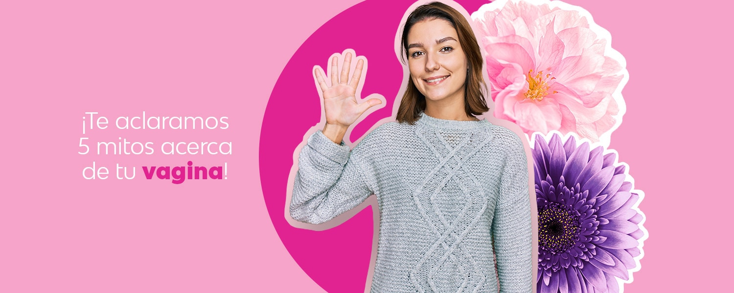 ¡Te aclaramos 5 mitos acerca de tu vagina!