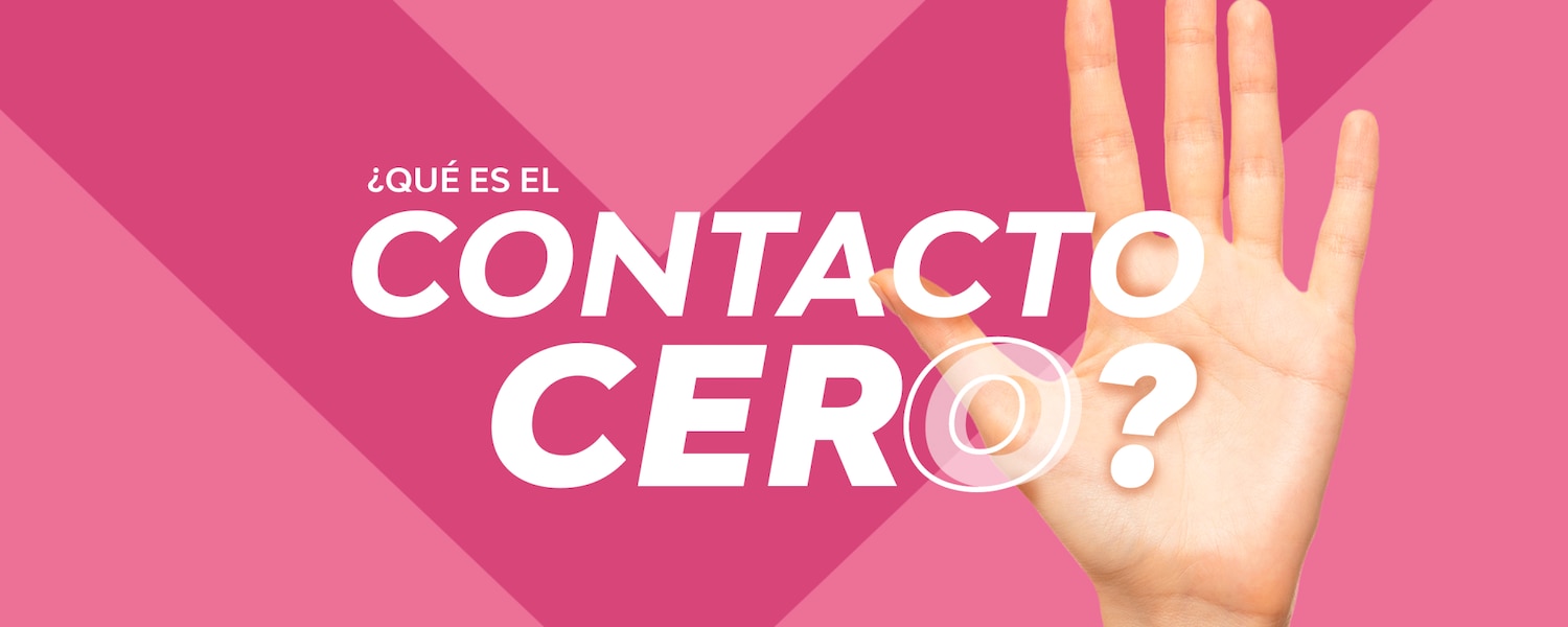 ¿Qué es el contacto cero y cuándo se debe aplicar? | Saba®