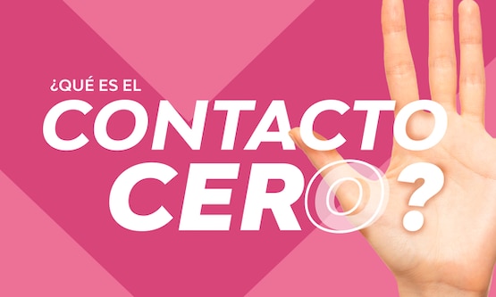 ¿Qué es el contacto cero y cuándo se debe aplicar?