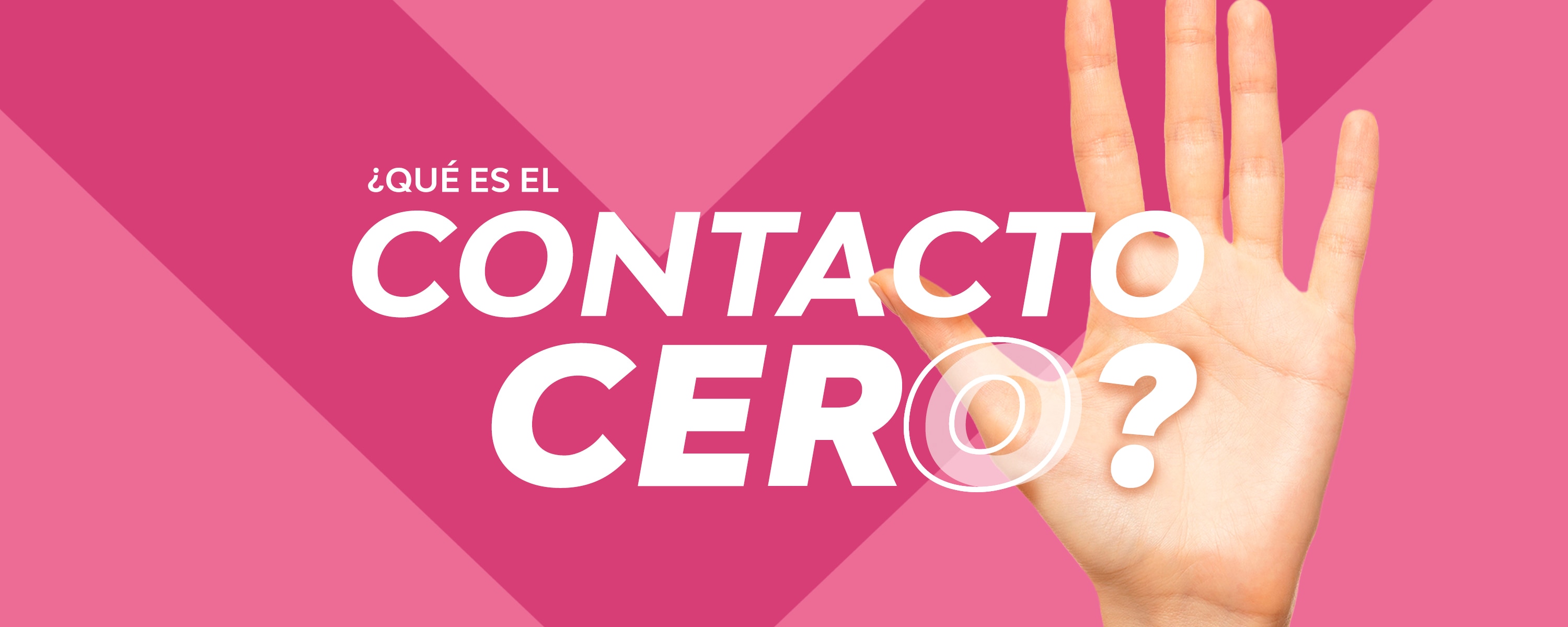 Qué es el contacto cero y cuándo se debe aplicar? | Saba®