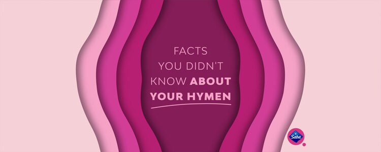 Facts you didn\'t know about your Hymen | Saba