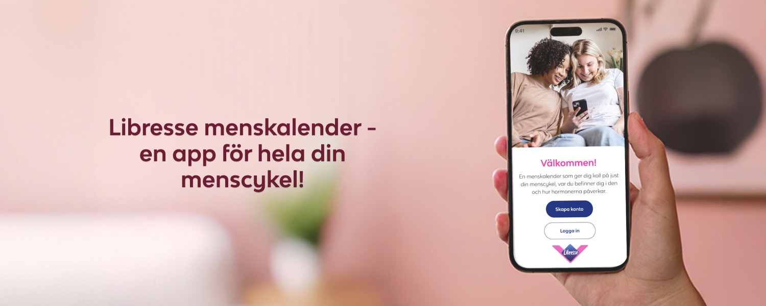Libresse menskalender nu som app för att förstå din menscykel, hormoner och förutspå nästa mens.