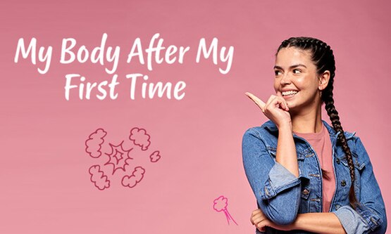 My Body After My First Time