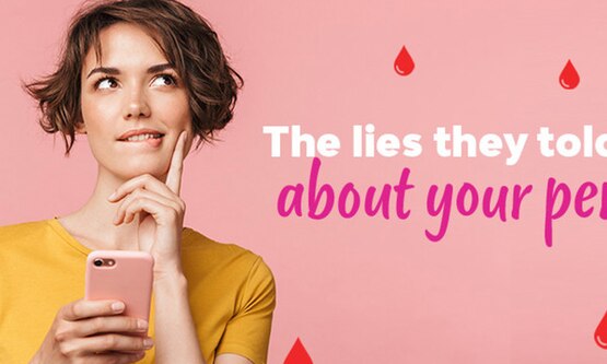 The Lies They Told You About Your Period