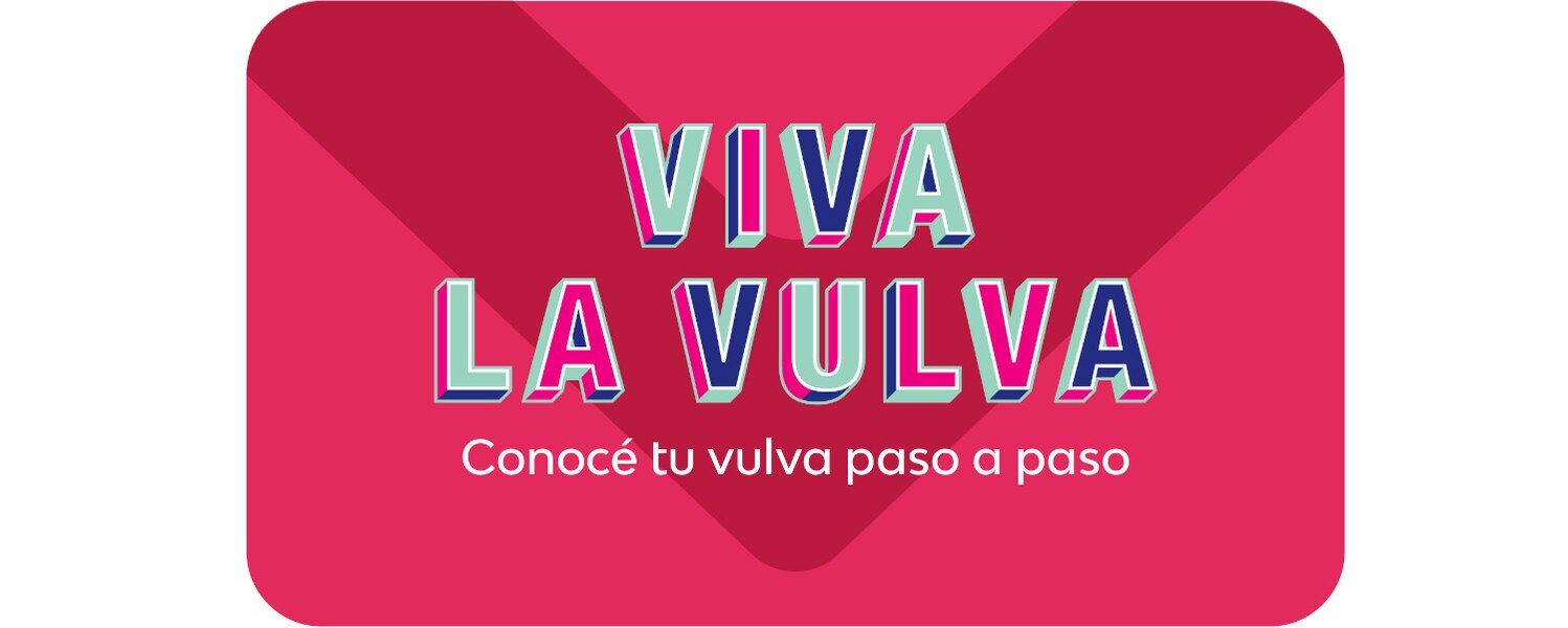 Conocé tu vulva paso a paso. ¡Viva la Vulva!