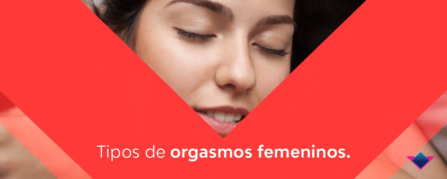 Tipos De Orgasmos