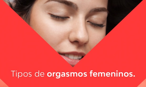 Tipos De Orgasmos